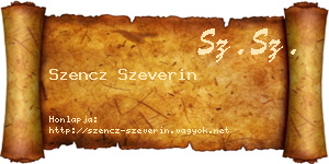 Szencz Szeverin névjegykártya